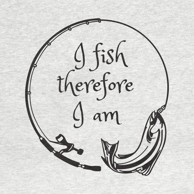 I fish therefore I am by Rickido